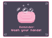 Wash Your Hands Soap GIF - Wash Your Hands Soap Pixels GIFs
