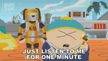 just listen to me for one minute eric cartman k10 south park s10e13