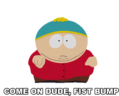 Come On Dude Fist Bump South Park Sticker - Come On Dude Fist Bump South Park Eric Cartman Stickers