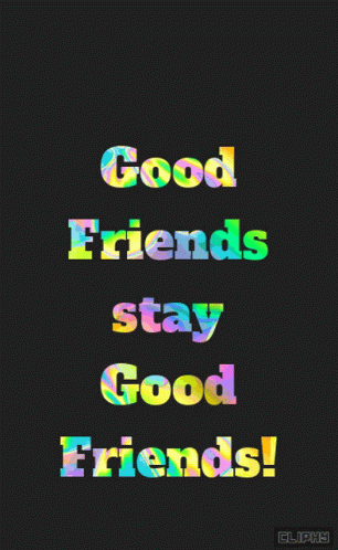 Good Friend GIF - Good Friend GIFs