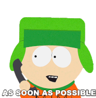 As Soon As Possible Kyle Broflovski Sticker - As Soon As Possible Kyle Broflovski South Park Stickers