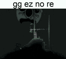 Gg Ez No Re Gg GIF - Gg Ez No Re Gg Ez GIFs