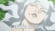 a woman with white hair is laying in the grass with her eyes closed and the words `` ending racism '' written on her face .