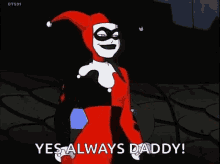 harley quinn happy yay excited yes always daddy