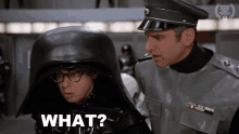 What What And The What Dark Helmet GIF - What What And The What Dark Helmet Colonel Sandurz GIFs