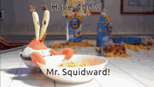 Have A Bowl Mr Squid Bowl Meme GIF - Have A Bowl Mr Squid Have A Bowl Bowl Meme GIFs