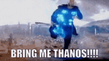 Thor Bring Me Thanos GIF