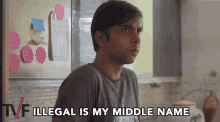 Illegal Is My Middle Name Im Dangerous GIF - Illegal Is My Middle Name Im Dangerous Badass GIFs