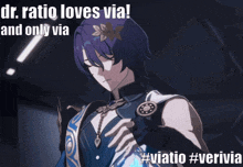 a poster that says dr. ratio loves via and only via #viatio #verivia