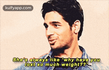 She'S Always Ike 'Why Havo Youlost So Much Weight??.Gif GIF - She'S Always Ike 'Why Havo Youlost So Much Weight?? Same Katrina Katrina Kaif GIFs