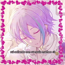 a picture of a boy with purple hair and the words rui soñando con su novio matheo on the bottom