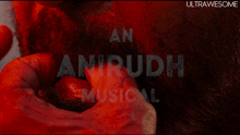 a poster for an anirudh musical shows a man 's mouth