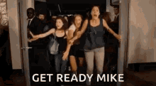 Yes Get Ready Mike GIF - Yes Get Ready Mike GIFs
