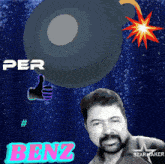 a picture of a man and a bomb with the word benz on it
