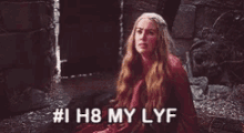 Cersei Fml GIF - Cersei Fml I Hate My Life GIFs