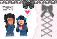 an illustration of two girls with the words ichigo loves jelli written above them