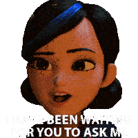 I Have Been Waiting For You To Ask Me Claire Nunez Sticker - I Have Been Waiting For You To Ask Me Claire Nunez Trollhunters Tales Of Arcadia Stickers