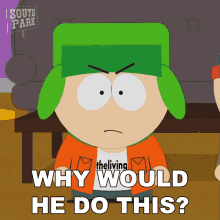 Why Would He Do This South Park GIF - Why Would He Do This South Park S18e10 GIFs