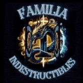 a logo that says familia indestructibles with a dragon