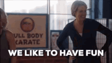 Playing House We Like To Have Fun GIF - Playing House We Like To Have Fun Maggie GIFs