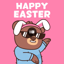 a cartoon bear wearing sunglasses and bunny ears says " happy easter "