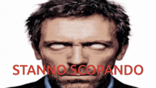 a picture of a man with white eyes and the words stanno scopando