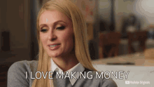 I Love Making Money Paris Hilton GIF - I Love Making Money Paris Hilton This Is Paris GIFs