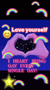a poster that says love yourself with a heart made out of hands and rainbows