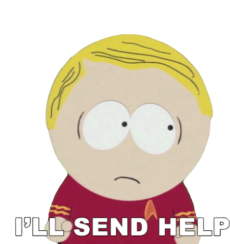 Ill Send Help South Park Sticker - Ill Send Help South Park S2e7 Stickers