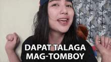 Dapat Talaga Mag Tomboy Nalang Akez Tibo GIF - Dapat Talaga Mag Tomboy Nalang Akez Tibo Tomboy GIFs