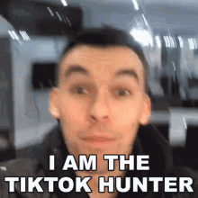 I Am I Am The Tiktok Hunter GIF - I Am I Am The Tiktok Hunter Tiktok GIFs