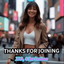 a woman is walking down a street with the words thanks for joining xd christine on the bottom