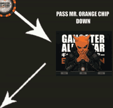 Passgaschipdown Passmrorangechipdown GIF - Passgaschipdown Passmrorangechipdown Gangsterallstarchipdown GIFs