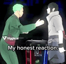 a picture of two anime characters with the words my honest reaction