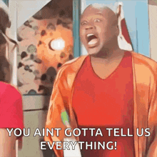 a man in a red shirt is screaming and saying you ain 't gotta tell us everything .