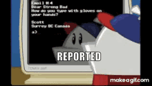 reported