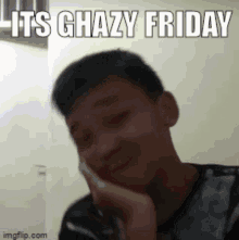 Ghazy Friday GIF - Ghazy Friday GIFs
