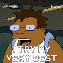 i try my very best hermes conrad futurama i will try my level best i will give my best