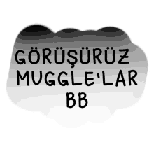 mugglelar g%C3%B6r%C3%BC%C5%9F%C3%BCr%C3%BCz