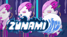 a cartoon of a woman with a wave and the word zunami on it