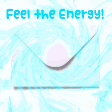Energy Feel The Energy GIF - Energy Feel The Energy GIFs