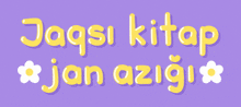 a purple background with the words jagsi kitap jan azigi in yellow