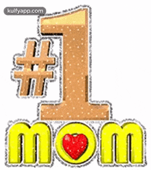 number 1 mom gif mothers day moms day mom day mothers day wishes
