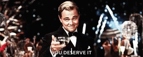 Because You Deserve It Gifs | Tenor