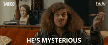 hes mysterious blake anderson woke mysterious mystery