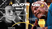 a before and after picture of a man with glow up written on the bottom