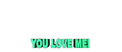 You Love Me Love Sticker - You Love Me Love Me Love Stickers