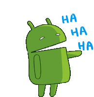 a cartoon drawing of an android with the words ha ha ha written below it