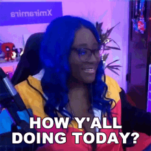 How Yall Doing Today Xmiramira GIF - How Yall Doing Today Xmiramira Queens Gaming Collective GIFs