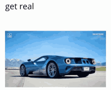 Get Real Ford GIF - Get Real Ford Ford Gt GIFs